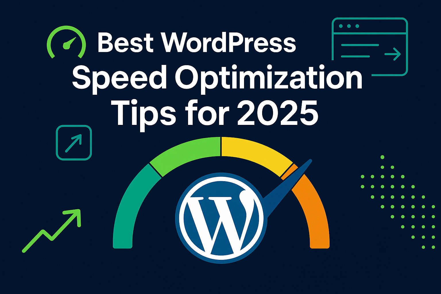 Best WordPress Speed Optimization Tips 2025